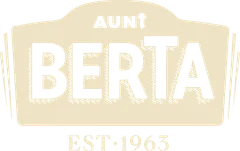 Aunt Berta, established 1963